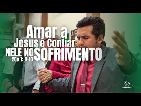 Confiar no Sofrimento